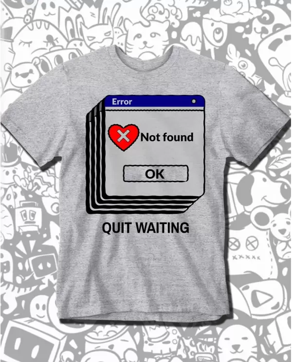 Quit Waiting